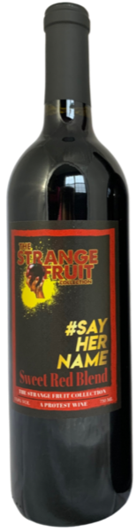 The Strange Fruit Say Her Name Sweet Red Blend 750ml
