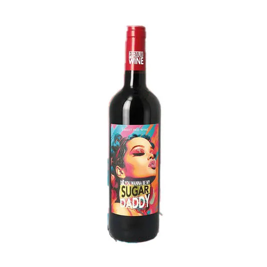 Do You Wanna Be My Sugar Daddy Sweet Red Wine 750ml